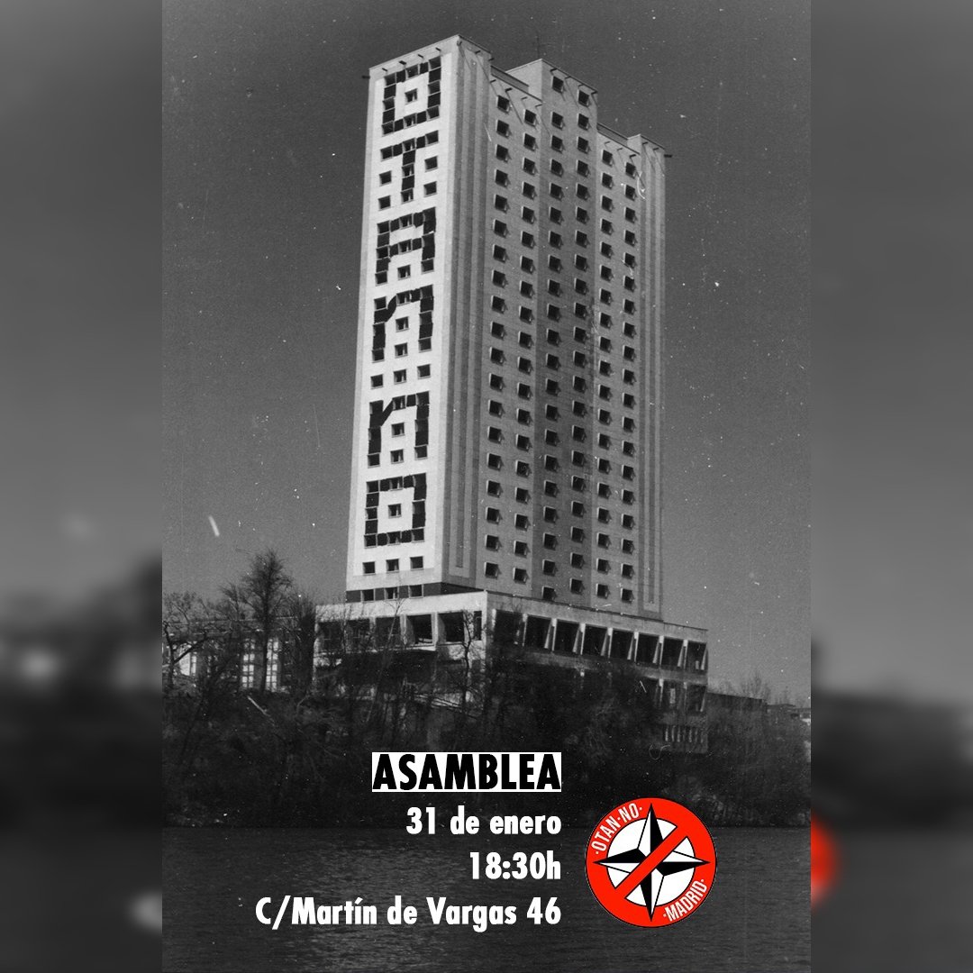 Como decíamos ayer, es imprescindible organizarse 👇

📅 Lunes 31 de enero
🕓 18:30
🏫 C/Martín de Vargas, 46 (Embajadores)

También habrá opción telemática (cualquier duda, enviadnos un Mensaje Directo)

¡Comparte y difunde! Te esperamos ✊

#OTANCriminal #NoALaGuerra