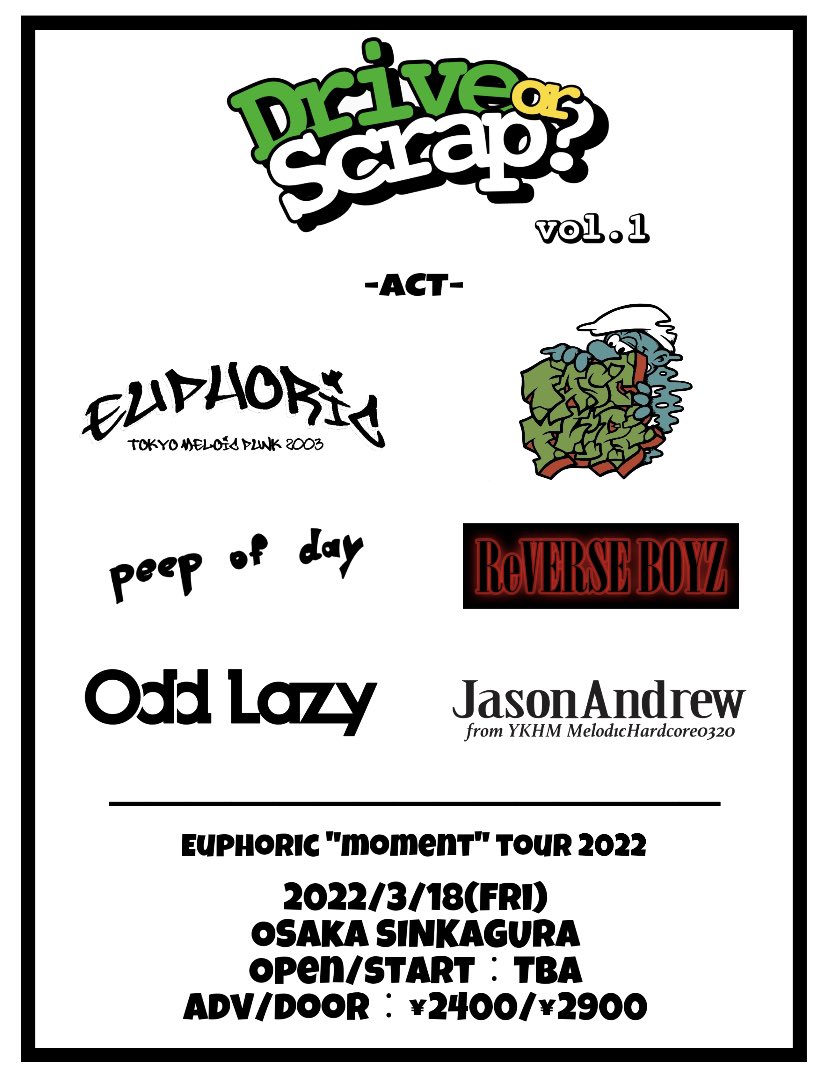 fastflipsmie's tweet photo. お待たせですッ‼️🙇‍♂️🙇‍♂️

🐙🔥🐙大阪解禁🐙🔥🐙

2022/3/18(金) 

『 Drive or Scrap? vol.1 』

Euphoric 
peep of day 
Odd Lazy
ReVERSE BOYZ 
JasonAndrew 

ADV/DOOR︰¥2400/¥2900
OPEN/START︰TBA

今年まだキャンセルで1回も大阪行けてなかったんでマジ燃えてます🔥

関西の人‼️遊びましょ🤞💃🕺 https://t.co/PfFwyM00AS