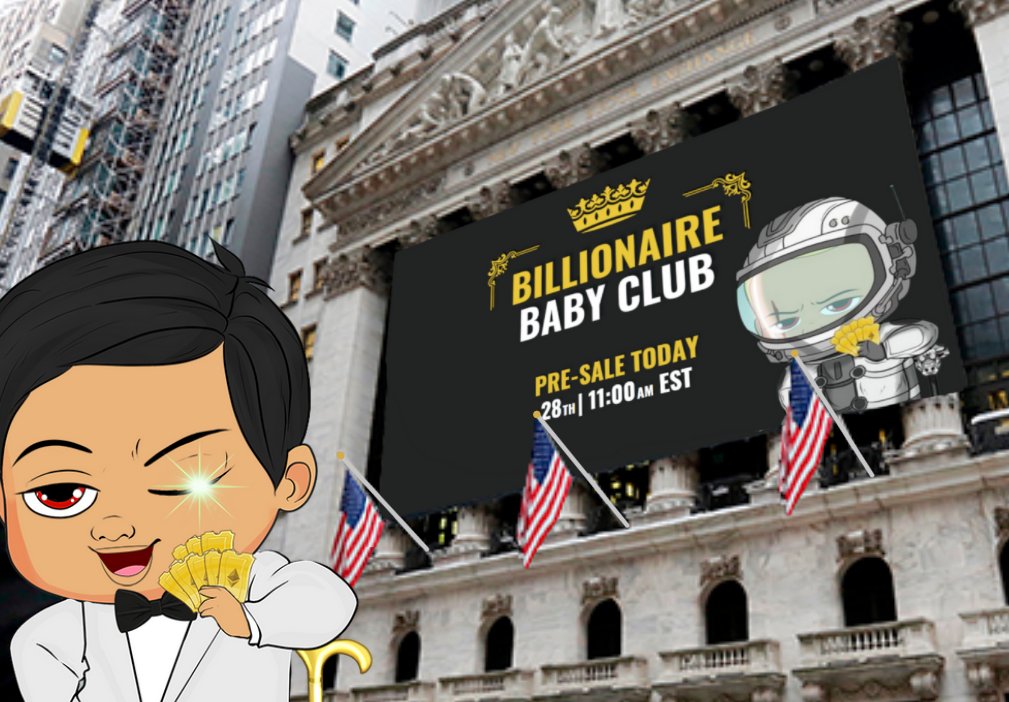 The Billionaire Babies are taking over Wall Street ahead of their Official Pre-Sale Mint Today! 🚀

Today | 28th Jan | 11:00 am EST
