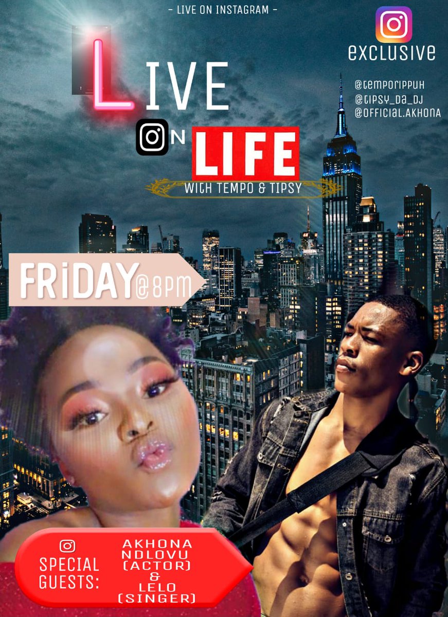 Da_Real_Tipsy_T's tweet photo. Catch me and Temohelo Mohale interviewing DiepCity actor Akhona Ndlovu (Known as Herbet) and singer Lelo.

Live tonight on instagram
Follow @Official.akhona @Tipsy_Da_Dj @Temporippuh to watch this exclusive interview live on Instagram https://t.co/cDrzY7XHkC