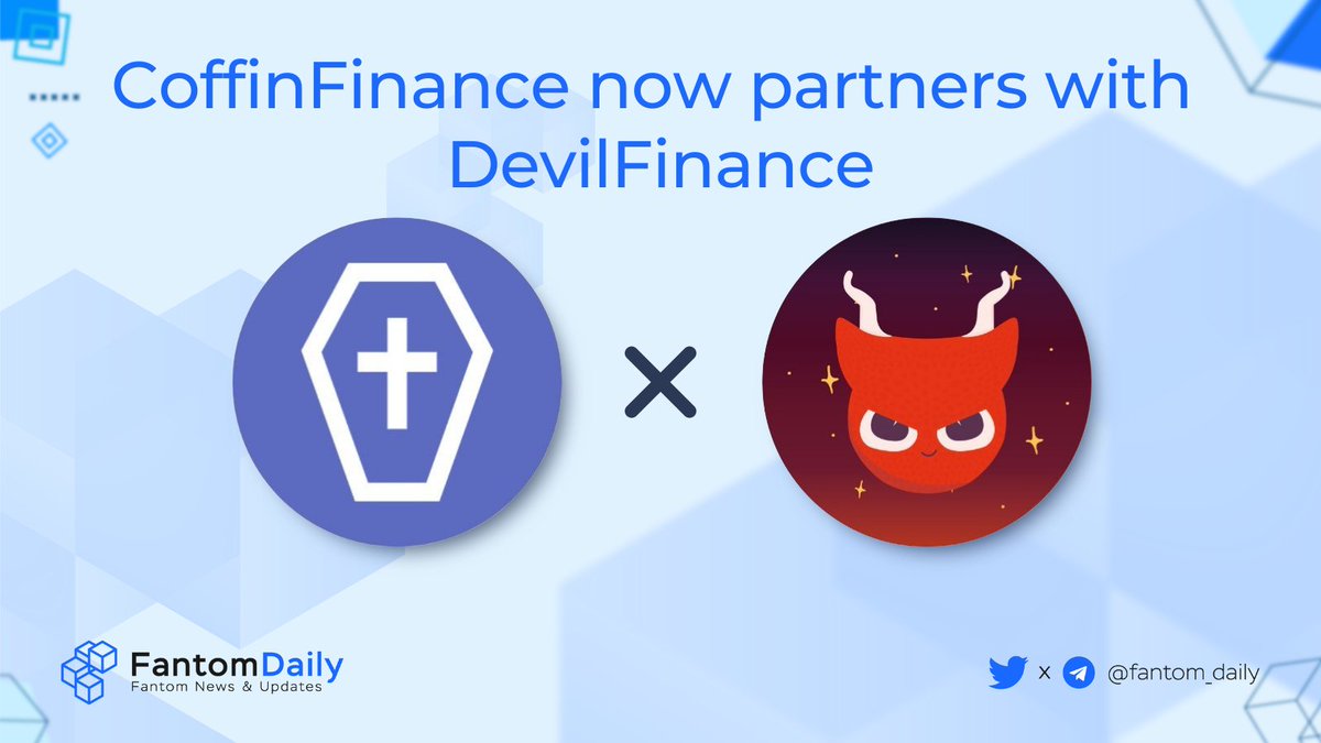 TONDailyTK's tweet photo. 🥳Happy to see more partnerships coming to @FantomFDN family!

🥂@CoffinFinance now officially partners with @DevilFinance_io.

🔥It will result in joint giveaways, new vaults  &amp; many more things which will contribute to the growth of #Fantom‼️

🧐https://t.co/J5IHrKQ2Z5 https://t.co/jLk6JqEibq
