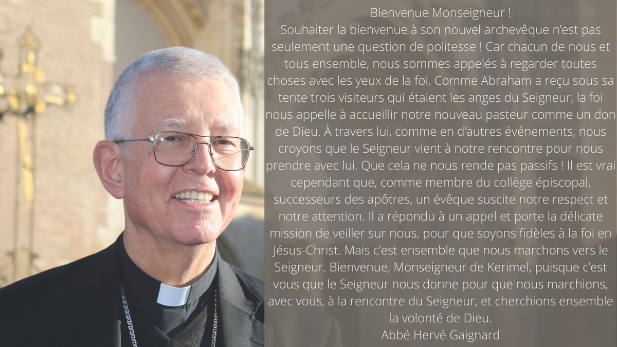 Bienvenue à notre nouvel archevêque, Mgr Guy de Kerimel !
