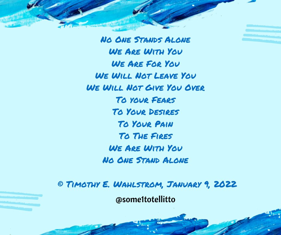 some1totellitto's tweet photo. Recently one of our compassionate listeners shared his personal poetry with us and this poem No One Stands Alone struck a chord with our work at Someone To Tell It To. Poetry from 
@TimothyEWahlstr https://t.co/wHkESWgh3v