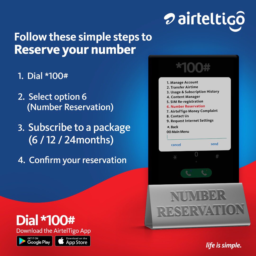 Are you thinking of how to reserve your AirtelTigo number? #NumberReservation is simple with #AirtelTigoSelfService. Follow these simple steps below/above to reserve your #AirtelTigo number today. Dial *100# to begin the process.

#LifeIsSimple #UseAirtelTigo