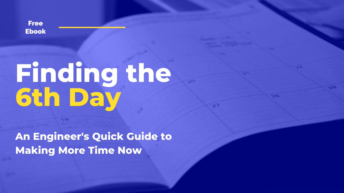 Strapped for time? (Ok, silly question, I know.) 

Download "Finding the 6th Day: An Engineer's Quick Guide to Making More Time Now" for free today. 

Learn more here: loom.ly/mIjmvD8

#EngineeringLeadership