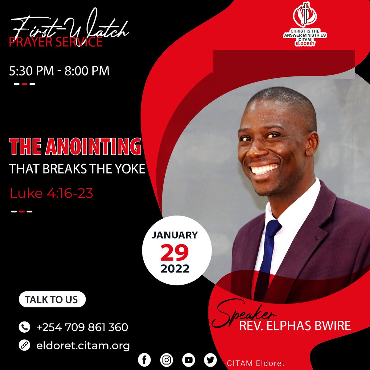 Join us tonight in our First-Watch prayer service from 5:30pm to 8:00pm. Our deputy senior pastor, Rev. Elphas Bwire will be ministering on "THE ANOINTING THAT BREAKS THE YOKE."