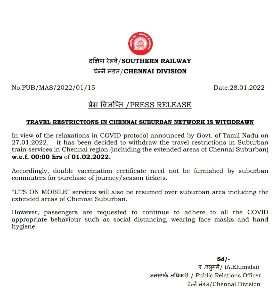 DrmChennai's tweet image. Yes, the good news is that the restrictions on suburban travel with regard to production of the double dose vaccination certificate is withdrawn with effect from 01-02-2022.