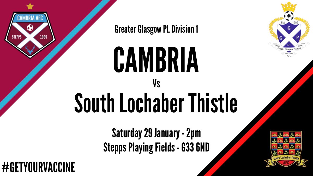 CambriaAFC's tweet photo. #FixtureFriday
Just the one game this weekend as the GG team look to build on their recent good form against a dangerous SLT side.

🆚 South Lochaber Thistle
🏆 GGPL Div 1
📅 Sat 29 Jan
⏰ 2pm
🏟 Stepps Playing Fields - G33 6ND

#GetYourVaccine #MTFC 🇱🇻 https://t.co/PbQ4XwvqwX