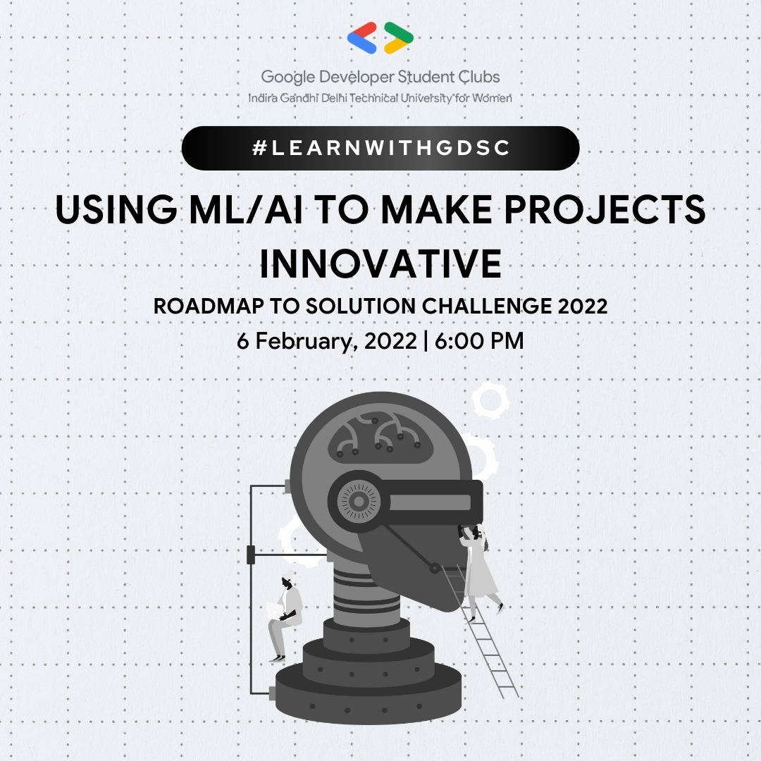 GDG_IGDTUW's tweet photo. GDSC IGDTUW in its #LEARNWITHGDSC: Roadmap to Solution Challenge series brings you a mind-blowing session on "Using ML/AI to make projects innovative".
π
Date: 6 February 2022
π Time: 6 PM
π Register Now: https://t.co/tnJ2U6Rt2l https://t.co/4izSNwuvB7