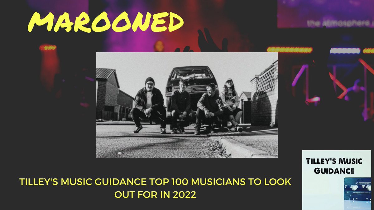 My next musicians to look out for in 2022 are <a href="/WeAreMarooned/">Marooned</a> a bluesy rock 4 piece band from the Northwest. The band mix relatable lyrics, driving bass and drums and tons of solid guitar riffs. 
#tilleystop100 #newmusicalert