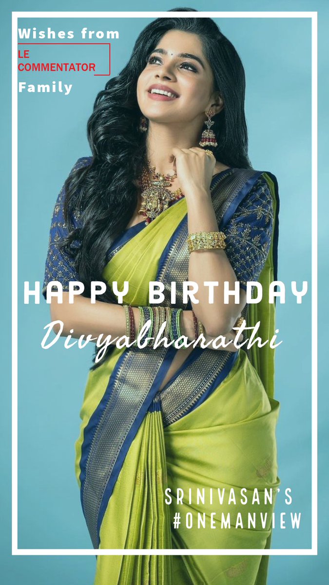 le_commentator1's tweet image. Birthday Wishes to stunning and charming @divyabarti2801 ! Wishing you a prosperous year ahead ! 

@Srinivasasribal #OneManView #DivyaBharathi #Bachelor