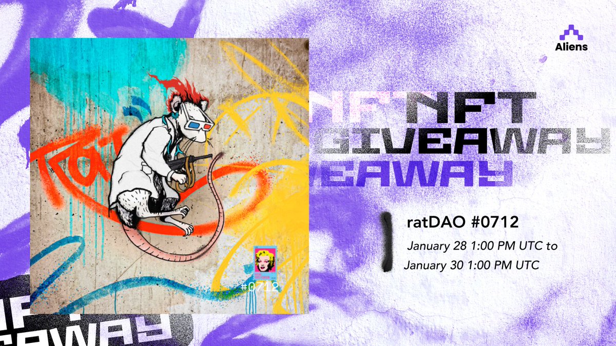 🚨GIVEAWAY ALERT: Be part of the first DAO to own a Banksy, @ratDAO_art! A community-driven DAO buying real-world art. How? 

1. Download Aliens (link in bio)
2. Tap participate on the giveaway tab
3. Follow the steps there

Good luck! 🐀