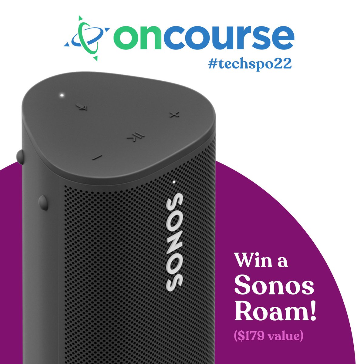 OnCourseK12's tweet photo. Only a few hours left to win our Sonos Roam wireless speaker at #Techspo22. Drop by @OnCourseK12 Booth 500! #techpo https://t.co/jha8090NVQ
