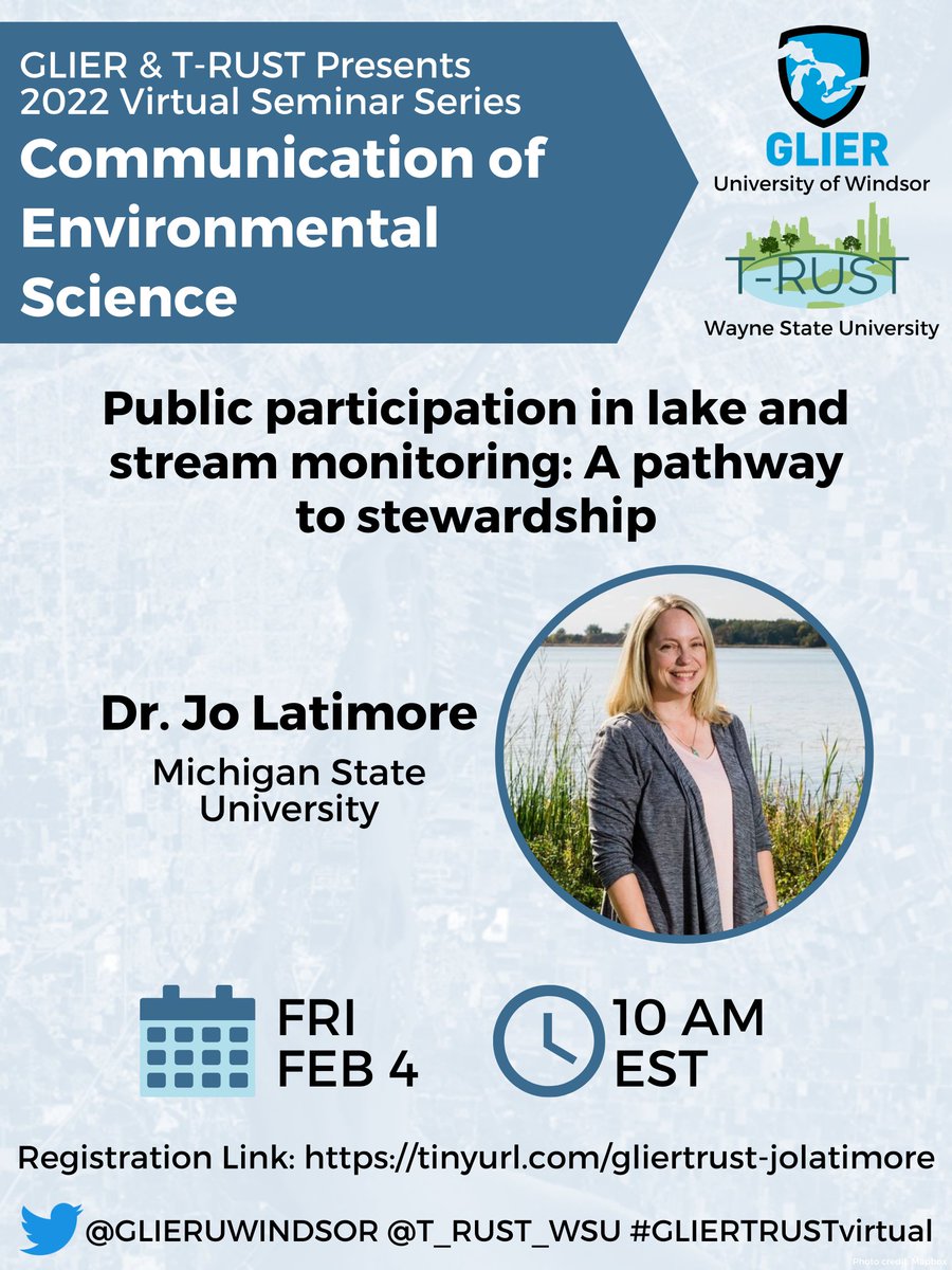 GLIERUWINDSOR's tweet photo. 🌟 Join us as #GLIERTRUSTvirtual hosts Dr. @JoLatimore on Friday, 2/4 at 10AM ET to present her talk entitled “Public Participation in Lake and Stream Monitoring: A Pathway to Stewardship.” All are welcome! Register at: https://t.co/4sjJ36b3t7
@T_RUST_WSU  @JoLatimore https://t.co/v1mxRmHtLu