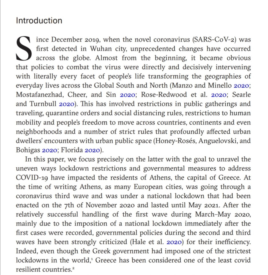 CITYanalysis's tweet image. City 25(5-6): Elia Apostolopoulou &amp;amp; Danai Liodaki

The right to public space during the COVID-19 pandemic: A tale of rising inequality and authoritarianism in Athens, Greece

doi.org/10.1080/136048…

#PublicSpace #COVID19 #SocialSegregation #AusterityUrbanism #SocialReproduction