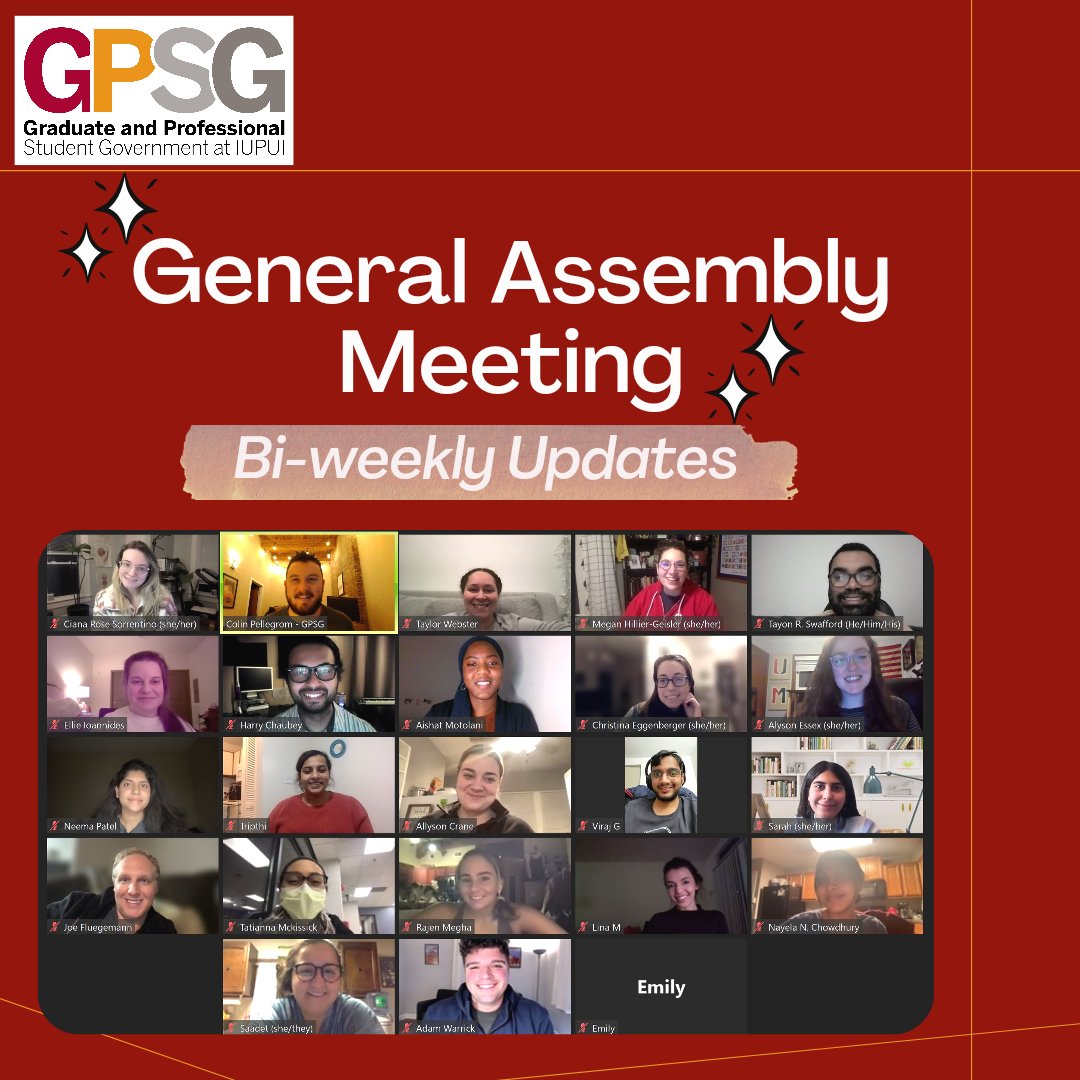 GPSG_IUPUI's tweet photo. 01.27.2022 GA meeting| Get the scoop on current discussions within the subcommittees, announcements from the executive team, and concerns raised by school representatives.
.
#gradjag #iupui #studentgovernment #spring2022 https://t.co/60c4Zb6lMN