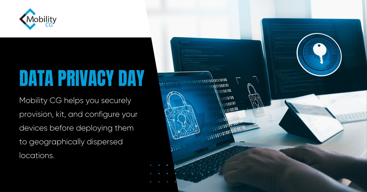 MobilityCG's tweet photo. Today is #DevicePrivacyDay. Keeping your devices secure and protected is essential. That's why we offer mobile device provisioning. We will help you securely provision, kit, and configure your devices before deploying them to dispersed locations. https://t.co/HJnYmc3Xsq https://t.co/by3wkZowzq