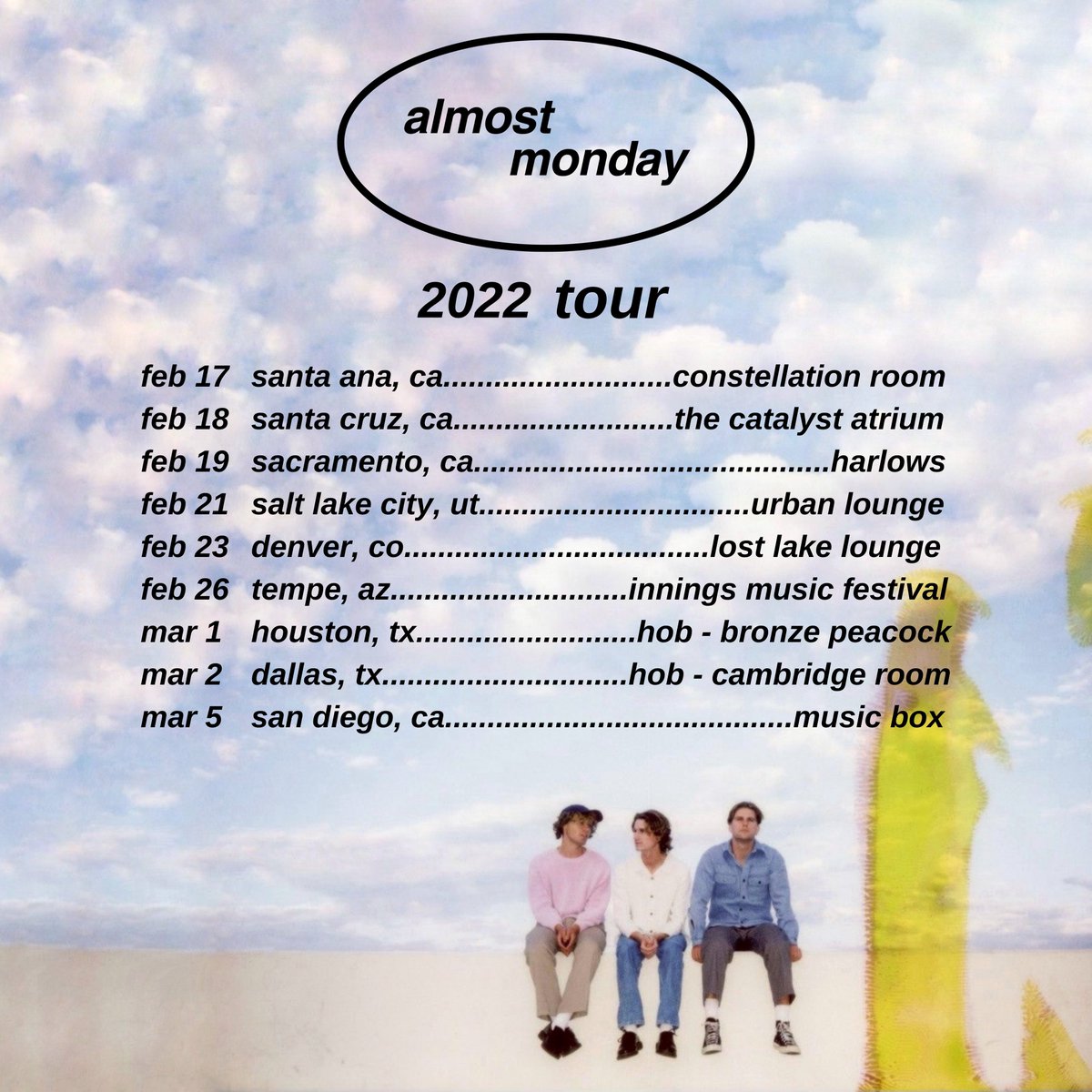 OUR FIRST EVER HEADLINE TOUR IS ON SALE RIGHT NOW !! ☀️

what show are you coming to ?? if you don’t see your city let us know where we should play next 🤝 linktr.ee/almostmonday