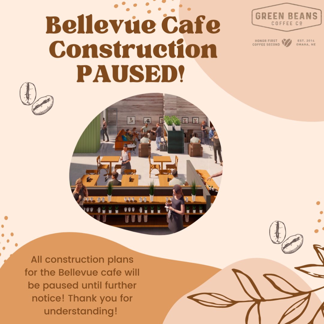 GBCOmaha's tweet photo. As of right now, all construction at the Bellevue location is put on pause! Please feel free to visit us through the drive thru in the mean time! https://t.co/JseSJ2T1Km