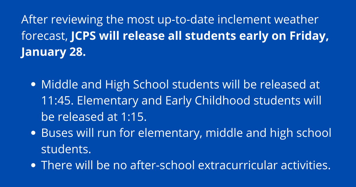 JCPS on Twitter " ️ EARLY DISMISSAL TODAY Due to inclement weather