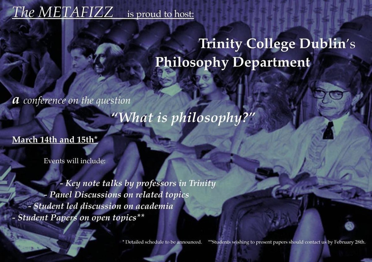 Metafizz's tweet photo. 🚨 exciting new opportunity! 🚨
would you like to be part of our conference? we are taking submissions on the topic ‘what is philosophy?’ until Feb 28th! email metafizz@csc.tcd.ie https://t.co/43e3utMNrk