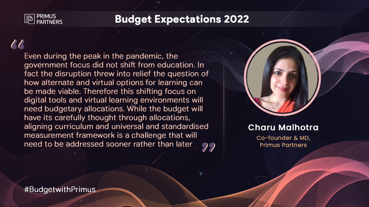 #Budget2022 | Let's hear the #budgetexpectations 2022 #insights from our #leadership  bit.ly/3FXV9r7

#unionbudget2022 #BudgetwithPrimus #pandemic #education #virtuallearning #digitallearning