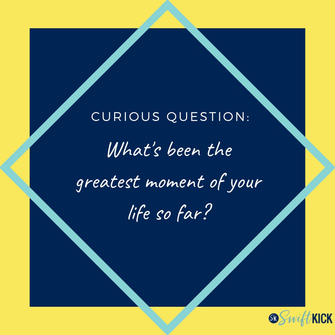 swiftkickHQ's tweet image. We are #Curious to what the greatest moment of your life has been so far. #CuriousQuestion #TeamHuman #HumansNeedHumans #GreatestMoment #EngageYourPeople