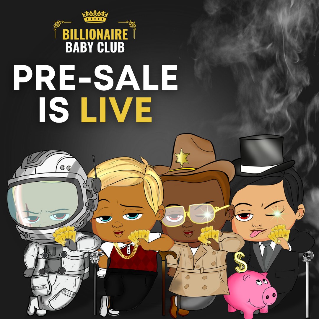 BBabyClubNFT's tweet photo. 🚨 PRE-SALE IN NOW LIVE 🚨

Head over to our official website to mint (Whitelist only):
https://t.co/ydffRIPiwi

Only use this link and our official links on Discord! Our team will NEVER DM you! 

Happy minting! 🎉

#BillionaireBabyClub https://t.co/akIIbt6aai