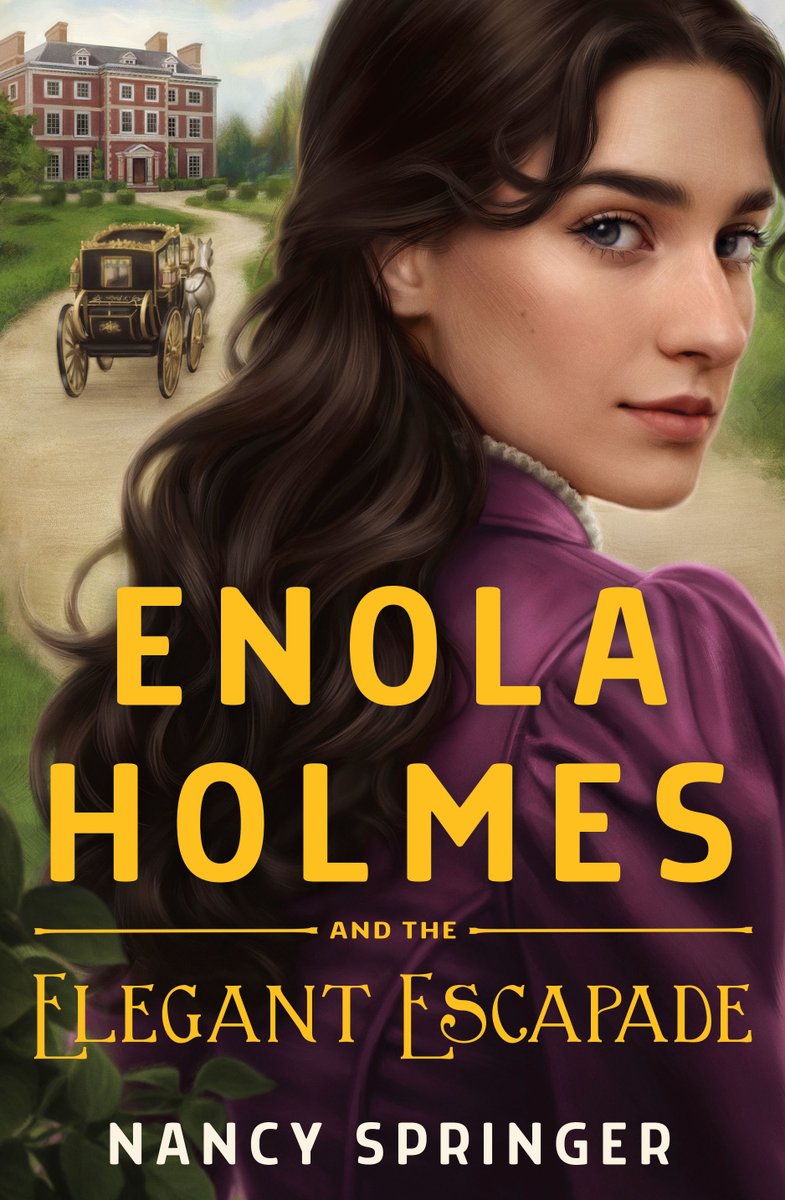 For the first time, today, I can show you the cover of my forthcoming novel.  #EnolaHolmes and the Elegant Escapade will be published September 6, 2022.  Huzzah!  #mystery #SherlockHolmes #notjustforkids #EnolaRules