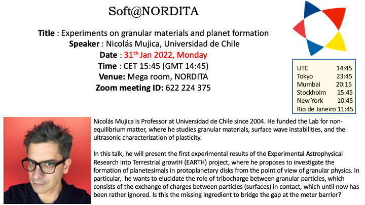 Please tune in on Monday (31st January) at CET 15:45, for the seminar by Nicolas Mujica on the "experiments on granular materials and planet formation".

Location: Mega Room, Nordita
Zoom link: stockholmuniversity.zoom.us/j/622224375