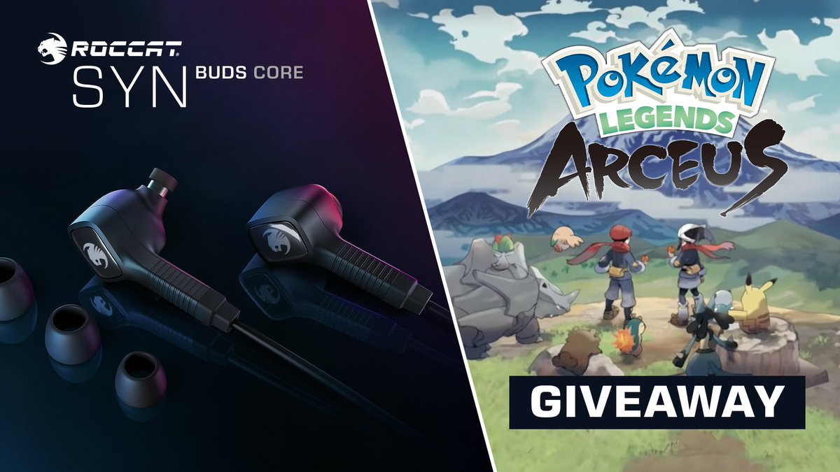 Pokemon Legends Arceus is now available! 😁

So for our Switch fans, we're giving away a copy of the game and a pair of our new Syn Buds Core 👂

All you need to do is follow @ROCCAT, like and retweet this post 🔁