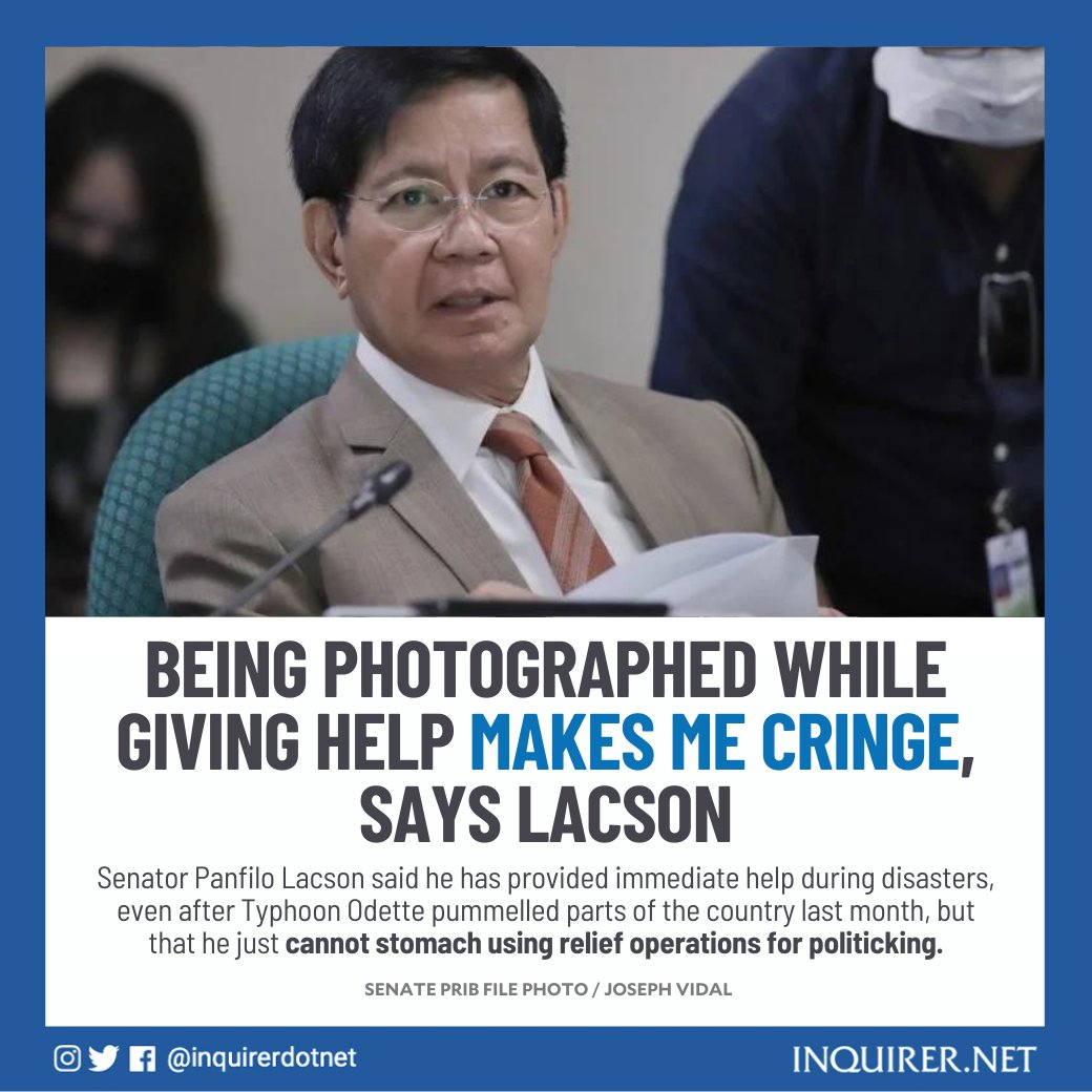 inquirerdotnet's tweet photo. ‘NADIDIMINISH ‘YONG TULONG ‘PAG SINAMAHAN NG EPAL’

Senator Panfilo Lacson maintained that he would rather stay behind the camera during relief operations because being photographed while extending help to people during calamity makes him cringe.

READ: https://t.co/6CiJxGIWax https://t.co/qicOdb1E0f
