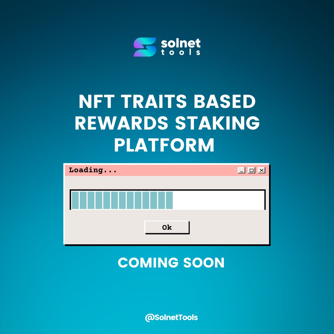 SolnetTools's tweet photo. Who’s ready for an NFT traits based reward staking platform on @solana?!
Coming SOON! 💯
#NFTs #NFTMarket #DigitalArt #Crypto #SolanaNetwork #Solana #SolnetTools https://t.co/qOx4WORn9t