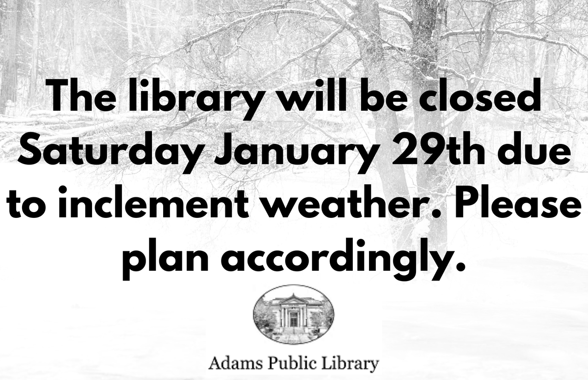 CentralFallsLib's tweet photo. The library will be closed Saturday January 29th due to inclement weather. Please plan accordingly. Thankfully @LibbyApp is always open with many selections available immediately. Stay safe! #Blizzard #SnowClosing #CentralFalls #CentralFallsRI #StaySafe https://t.co/PNvMQVdnmT