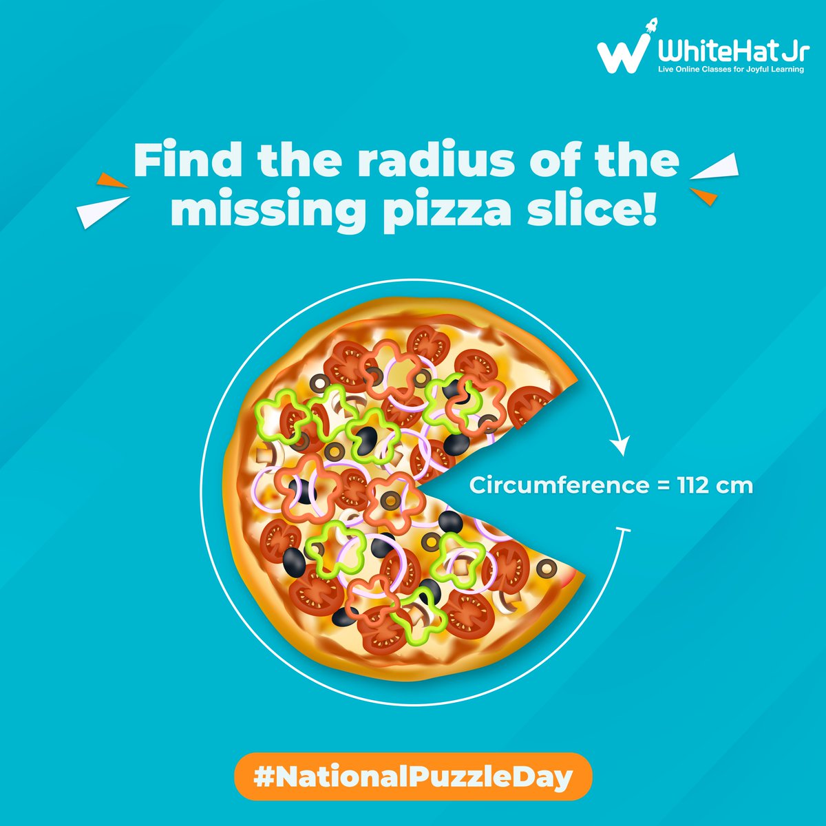 whitehatjunior's tweet photo. Sahil just gobbled the first slice of pizza and now wants to know its radius. He knows the circumference of a 14-inch pizza is about 112 cm. 
Can you help Sahil solve this puzzle?

#WhiteHatJr #NationalPuzzleDay #India #CreateWithMath #MathsPuzzles https://t.co/wkIGzDBWTN
