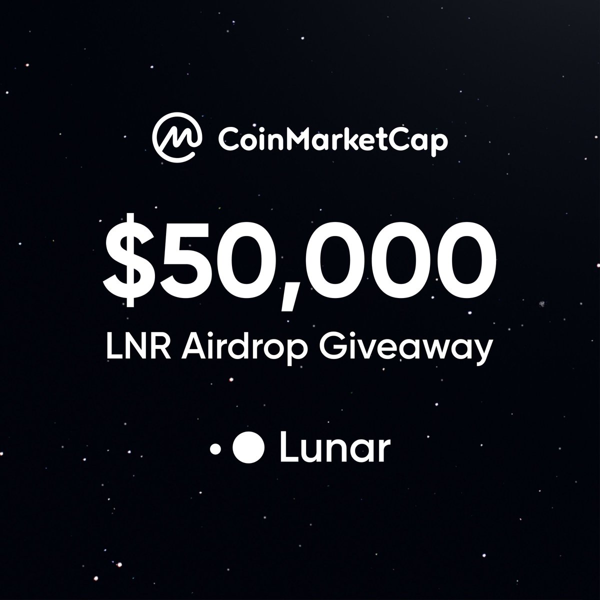 We've partnered with @CoinMarketCap to host a massive $LNR token airdrop giveaway!🪙🚀 $50,000 worth of LNR is available to win! 💰 The giveaway will run from Feb 1st at 5PM UTC until Feb 14th at 5PM UTC. Participate in the Lunar Airdrop here: coinmarketcap.com/currencies/lun…