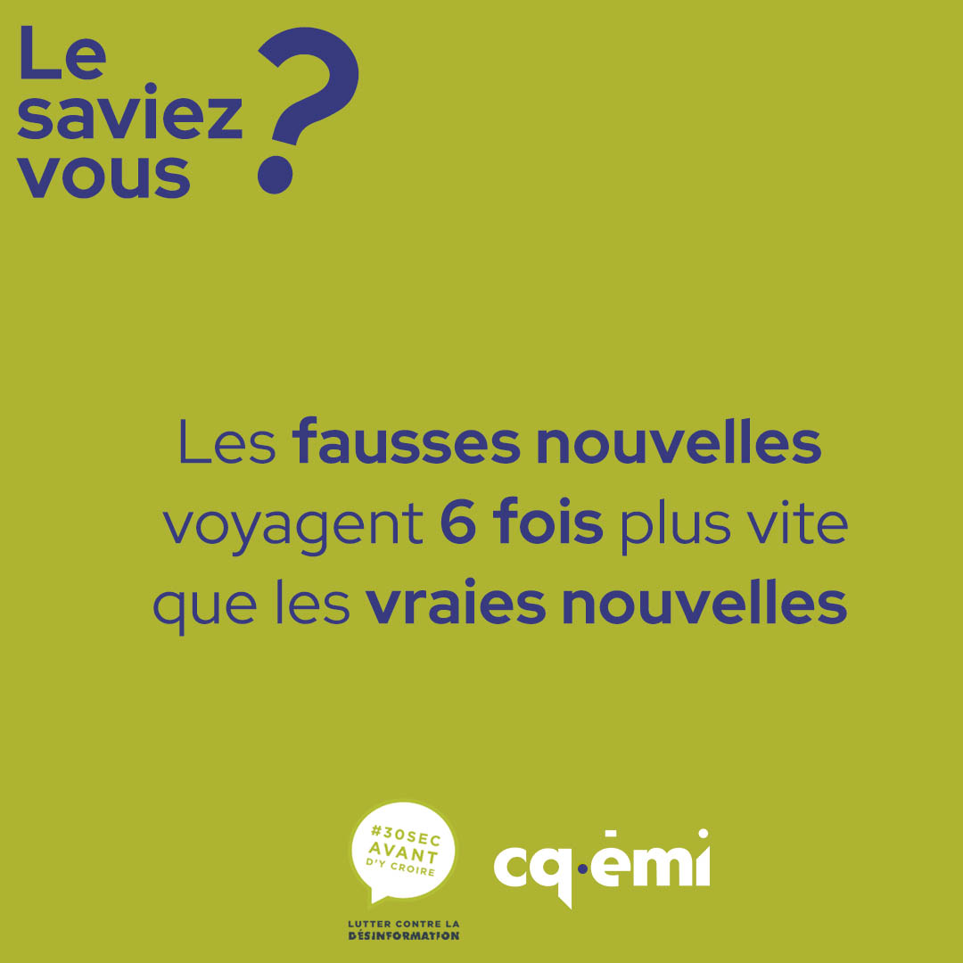 cqemi's tweet photo. Des chercheurs du Massachusetts Institute of Technology (MIT) ont pu démontrer que les fausses nouvelles voyagent six fois plus rapidement que les vraies nouvelles !
Pour plus de détails sur cette étude publiée en 2018 : https://t.co/rjfLEaWwnw https://t.co/2oiAzf1jvc