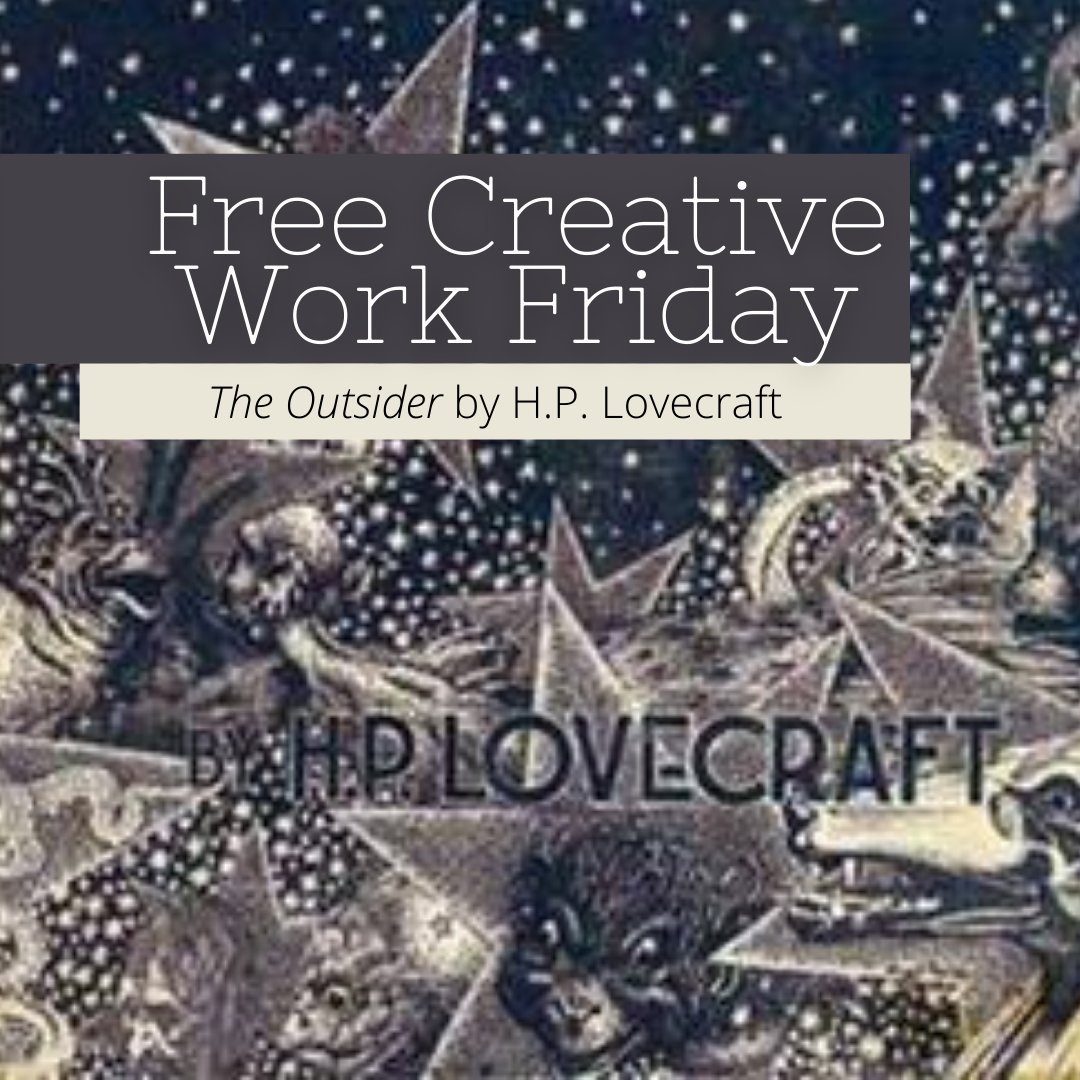 This Free Creative Work Friday spotlights H.P. Lovecraft's "The Outsider."
#YCopyright #Public Domain