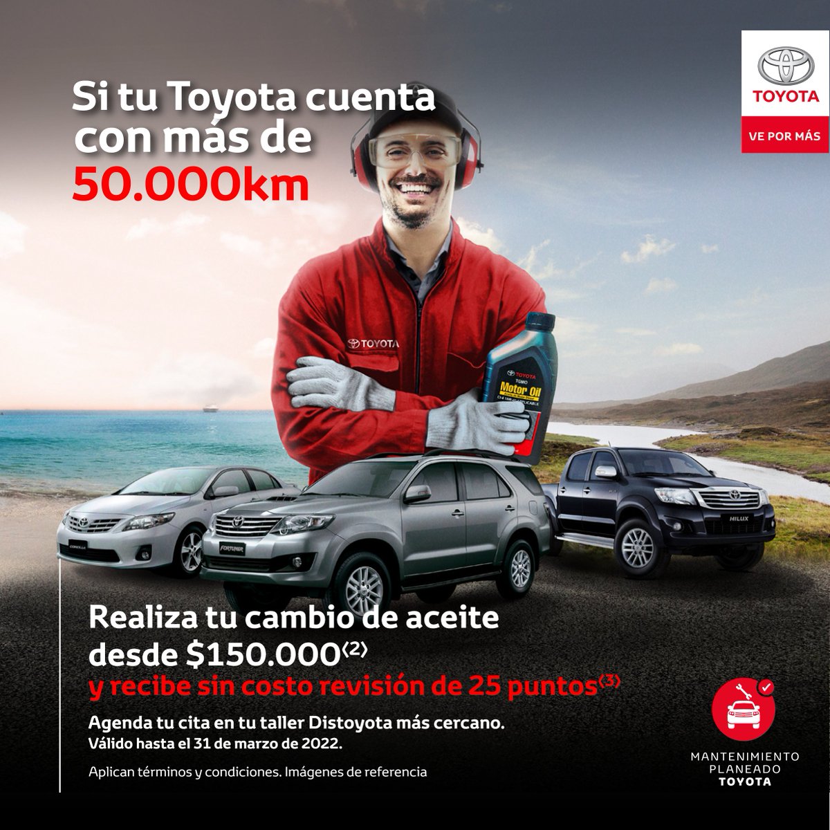 Si tu Toyota tiene más de 50.000km, te esperamos en nuestros concesionarios Distoyota a nivel nacional para que realices el cambio de aceite a tu Toyota desde $150.000(2) y la revisión de los 25 puntos(3) sin costo. 

Regístrate aquí taller.distoyota.com/mpt Aplican TyC*