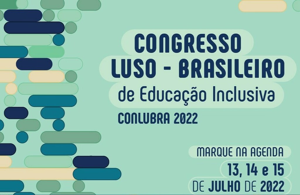 Congresso Luso Brasileiro de Educação Inclusiva