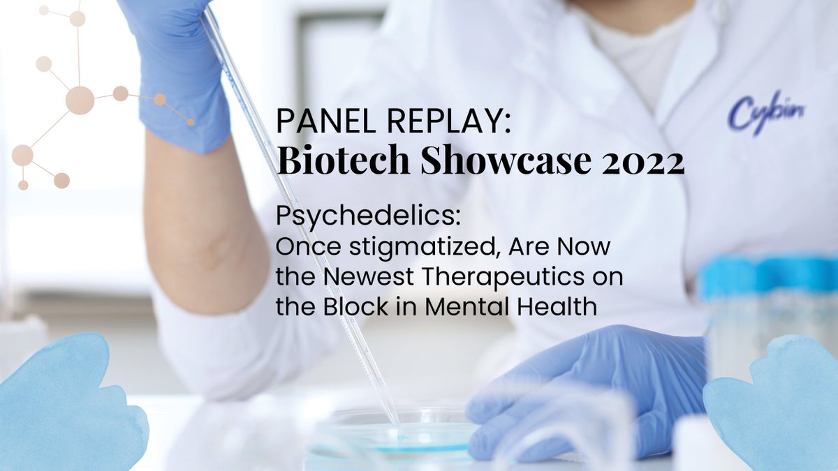 Cybin was honored to participate in the 2022 Biotech Showcase and join industry peers on a thoughtful psychedelic panel discussion.

Watch the replay here: ir.cybin.com/investors/even…