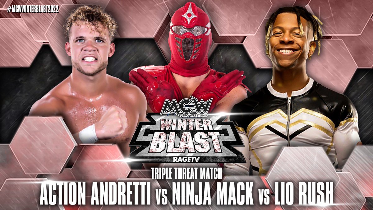 MCWWrestling's tweet photo. Wanna Make A Bet⁉️

Who’s gonna walk away the winner when @IamLioRush, @NinjaMack1 &amp; @ActionAndretti meet in a good ol’ fashioned #3WayDance NEXT SUNDAY in Glen Burnie on Night 2️⃣ of #MCWWinterBlast2022 ❄️❓❓

🎟🎟 https://t.co/ldeuDovVkY https://t.co/O3GV9rUsVI