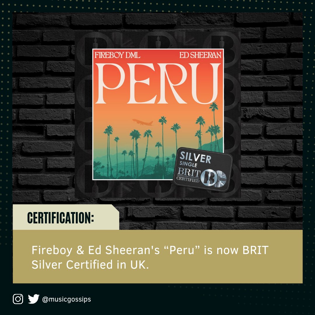 RT @musicgossips: .@fireboydml & @edsheeran  “Peru” has been certified BRIT Silver in UK. https://t.co/Ve9Bi1XlhS