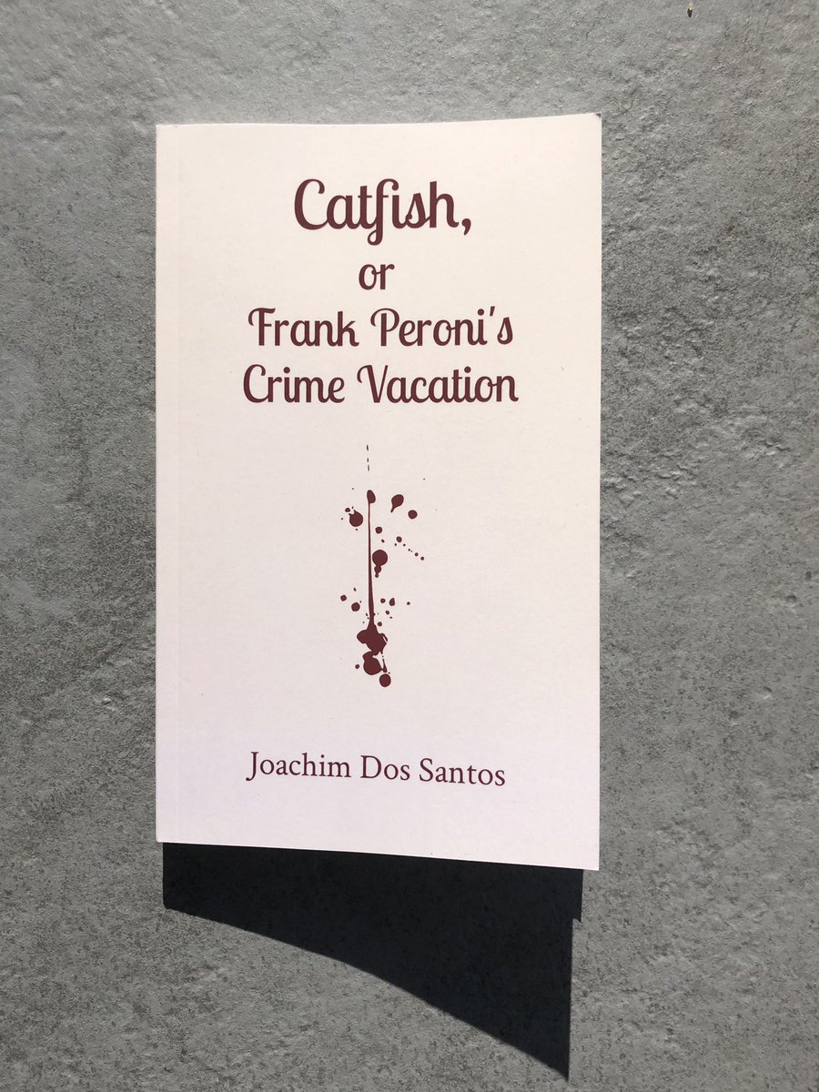 joachim_ds's tweet photo. My first novel « Catfish, or Frank Peroni’s Crime Vacation » is out now on paperback. For shipping follow the link below: https://t.co/jtnlNNDYdn. 

Give it a read! https://t.co/L6kvIffcMk