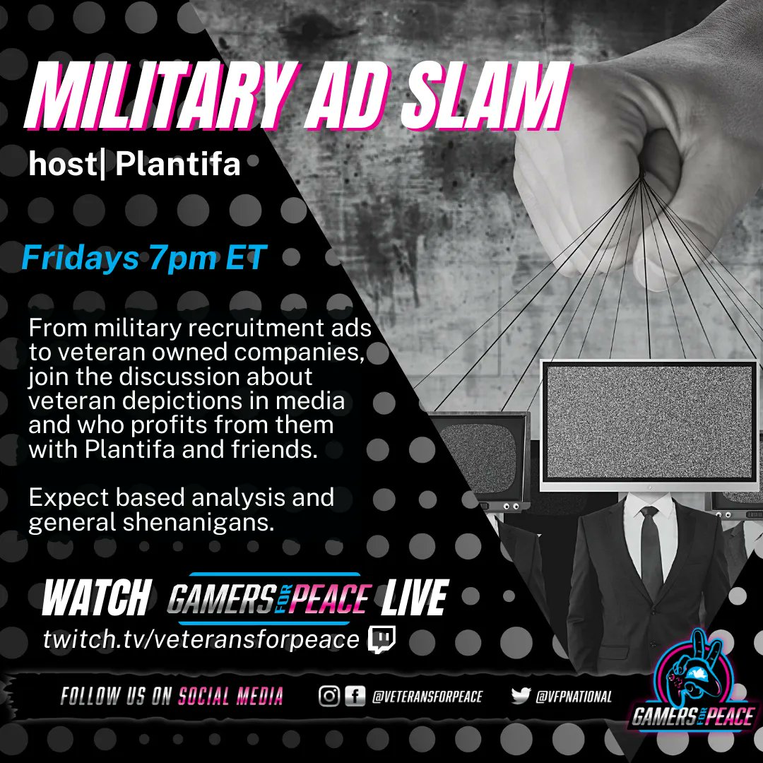 VFPNational's tweet photo. Another Friday, Another Military AD Slam. @DevilsLeftist is back with the crew, addressing the misinformation of militarism.
7PM eastern only on https://t.co/HJ3Jdvvc5U
#GFP #GamersForPeace #TruthInRecruitment #VeteransForPeace https://t.co/gGB8GCTgJZ