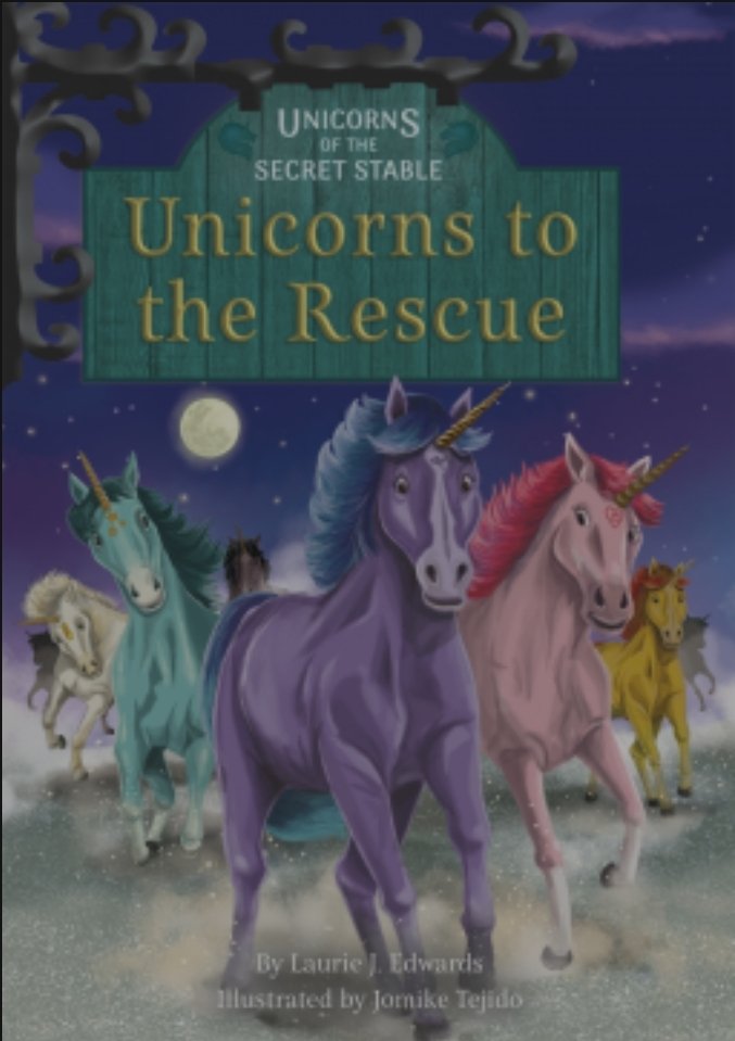 Brilliant #ChildrensBooks for ages 5 to 7 . Unicorns to the Rescue by Laurie J Edwards #review ladyreading365.wixsite.com/website/post/u… @northstarpublis #northstar #lauriejedwards #unicornfiction #unicornstotherescue #kidsbooks #unicornbook #unicorn #horsebook #unicornseries #unicornstory #Book