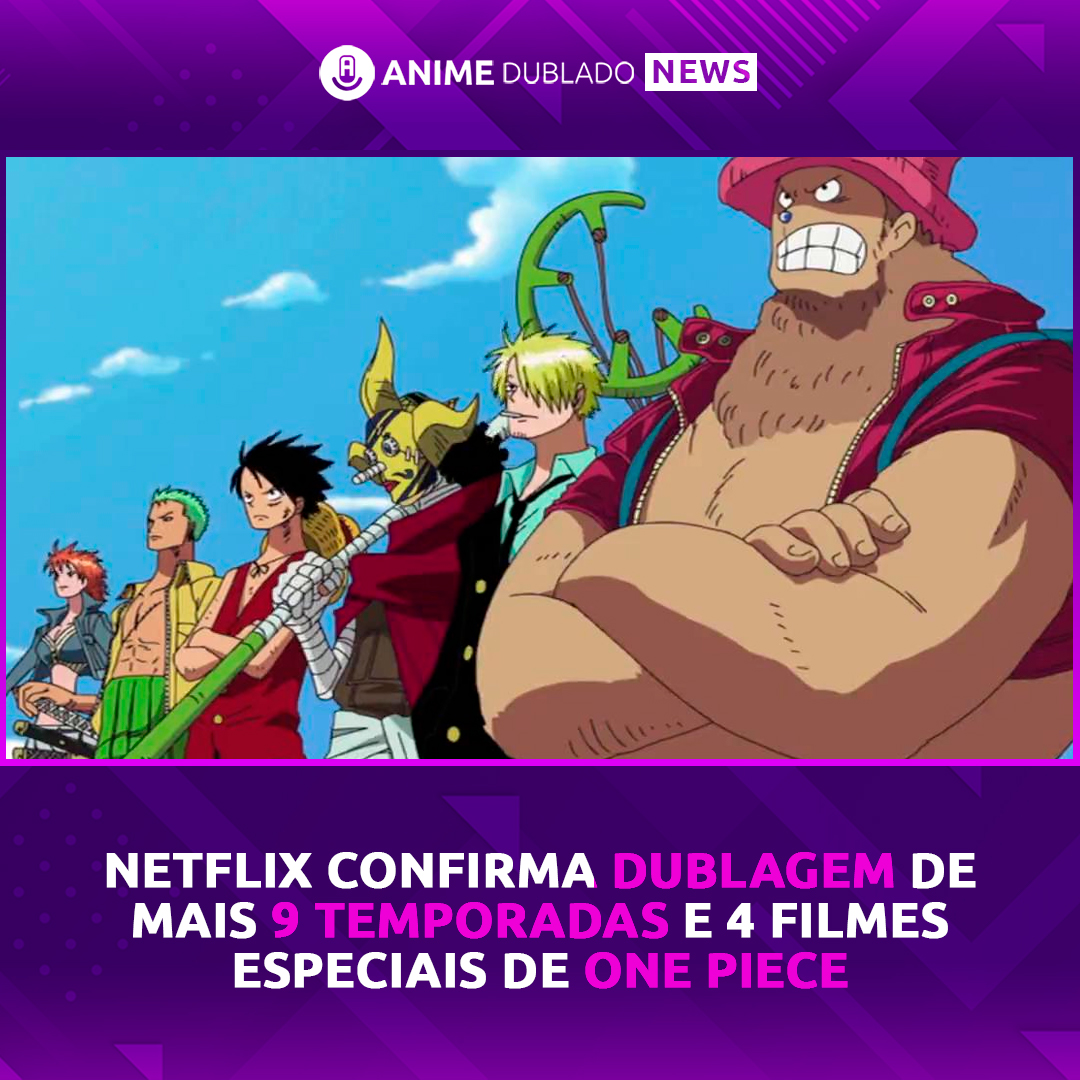 Novos episódios e filmes dublados de One Piece na NETFLIX