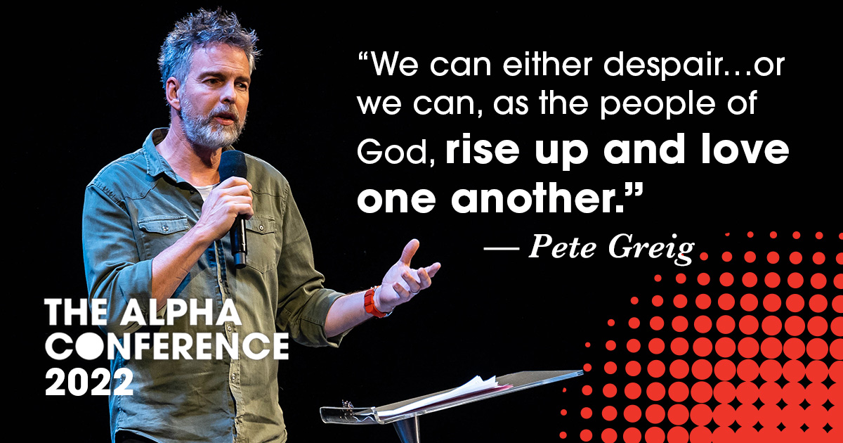 AlphaUSA's tweet photo. #TheAlphaConference Day 1: “We can either despair…or we can, as the people of God, rise up and love one another.” — @PeteGreig

#ANightWithTAC #LoveListens https://t.co/sFkP3vx116