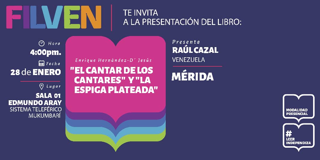 Acércate, a las 4:00 p.m. a la presentación de los libros 'El cantar de los cantares' y 'La espiga plateada' de Enrique Hernández D'Jesus, a cargo de Raúl Cazal.

📍Sala 'Edmundo Aray'

#FilvenMérida #LeerIndependiza