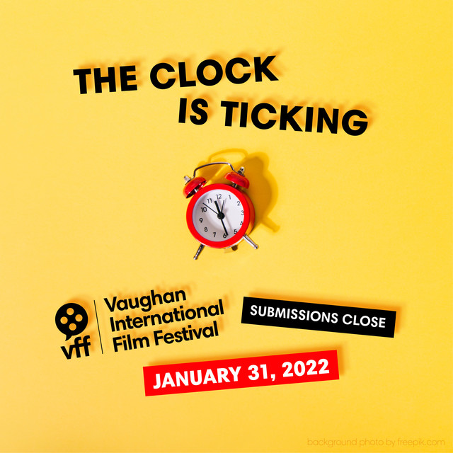 FilmFreeway's tweet photo. There's no time like the present to submit!🕑 @VaughanFilmFest submission deadline is January 31 📆 Be sure to submit before it's too late! https://t.co/ShnBbFh11N https://t.co/RnzFXCUH5u
